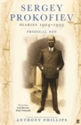 Image for Sergey Prokofiev diaries: 1924-1933, prodigal son