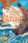 Image for The Glorious Race of Magical Beasts