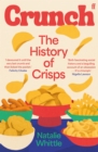Image for Crunch: an ode to crisps