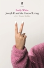 Image for Joseph K and the cost of living