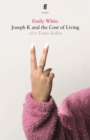 Image for Joseph K and the Cost of Living