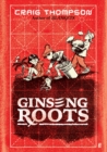 Ginseng Roots : A Guardian Graphic Novel of the Year