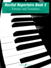 Image for Recital Repertoire Book 2: Sonatas &amp; Sonatinas