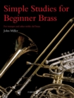 Image for Simple studies for beginner brass  : for all treble clef brass instruments