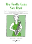 Image for The really easy sax book  : very first solos for alto saxophone with piano accompaniment