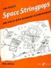 Image for Space Stringpops (Violin &amp; Piano Accompaniment)