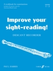 Image for Improve your sight-reading! Descant Recorder 1-3