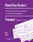Image for Know Your Scales Trumpet Grades 1 to 3