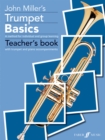 Image for John Miller&#39;s trumpet basics  : a method for individual and group learning: B© trumpet or cornet