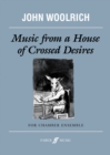 Image for Music from A House of Crossed Desires