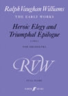 Image for Heroic Elegy And Triumphal Epilogue