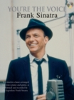 Image for You&#39;re The Voice: Frank Sinatra