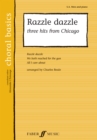 Image for Razzle Dazzle: 3 Hits From Chicago