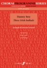 Image for Danny Boy: Three Irish Ballads