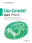 Image for Up-Grade! Jazz Piano Grades 2-3