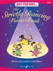 Image for Just For Kids... The Strictly Dancing Piano Book