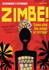 Image for Zimbe! Come, Sing The Songs Of Africa!