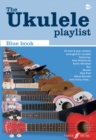 Image for The Ukulele Playlist: Blue Book