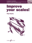 Image for Improve your scales! Piano Grade 4