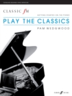 Image for Classic FM: Play The Classics