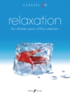 Image for Classic FM: relaxation : The Ultimate Piano Chillout