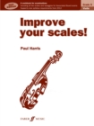 Image for Improve your scales! Violin Grade 5