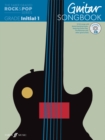 Image for The Faber Graded Rock &amp; Pop Series Guitar Songbook: Initial – Grade 1