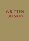 Image for Written on Skin (Cased Edition)