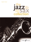 Image for The jazz sax collection  : for alto or baritone saxophone and piano