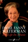 Image for Dame Fanny Waterman: My Life in Music