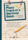 Image for The piano teacher&#39;s survival guide