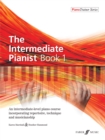 Image for The The Intermediate Pianist Book 1 (Piano Solo)