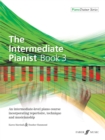 Image for The Intermediate Pianist Book 3 : 3