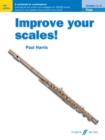 Image for Improve your scales! Flute Grades 1-3