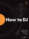 Image for FutureDJs  : how to DJ