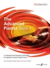 Image for The advanced pianistBook 1