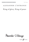Image for King of glory, King of peace