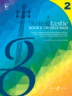 Image for Stringtastic Book 2: Double Bass