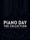 Image for Piano Day: The Collection