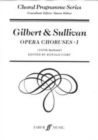 Image for Gilbert &amp; Sullivan Choruses 1