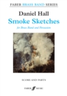 Image for Smoke Sketches (Brass Band and Percussion Score &amp; Parts)