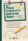 Image for The piano teacher&#39;s survival guide