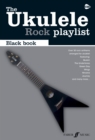 Image for The Ukulele Rock Playlist Black Book: The