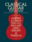 Image for The Classical Guitar Collection: (Guitar Score)