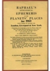 Image for Raphael&#39;s Astronomical Ephemeris : With Tables of Houses for London, Liverpool and New York