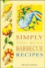 Image for Simply the Best Recipes for the Barbecue