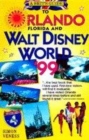 Image for A Brit&#39;s guide to Orlando and Walt Disney World Resort Florida 1999