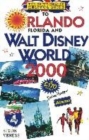 Image for A Brit&#39;s guide to Orlando and Walt Disney World resort Florida 2000