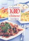 Image for The Classic 1000 Chinese Recipes