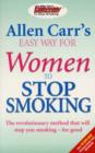 Image for Allen Carr&#39;s Easy Way for Women to Stop Smoking